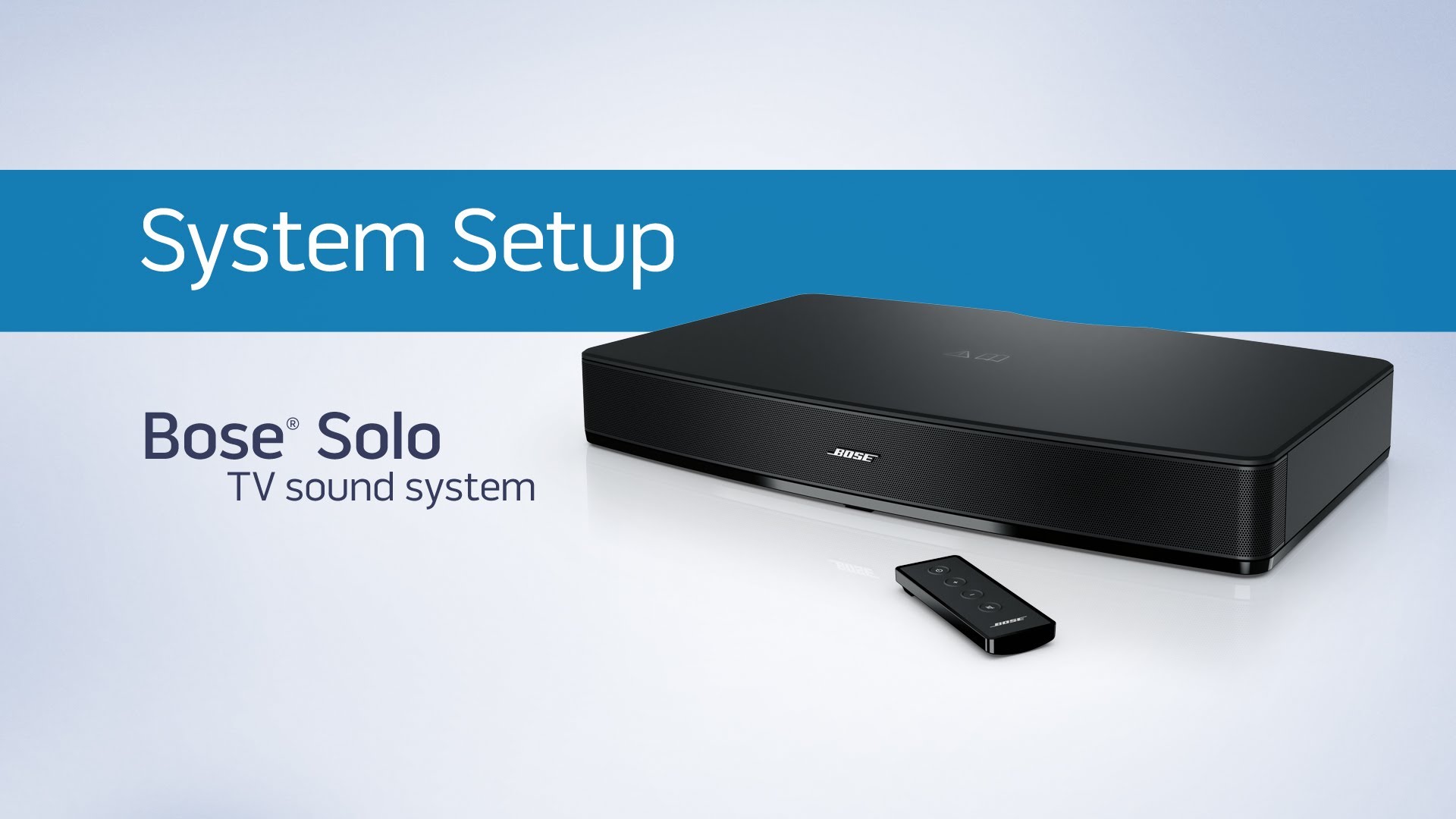 How to set up your Bose® Solo TV sound system RiverPark